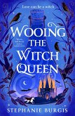 Wooing the Witch Queen (eBook, ePUB)