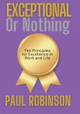 Exceptional or Nothing (eBook, ePUB)