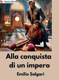 La conquista di un impero (eBook, ePUB)