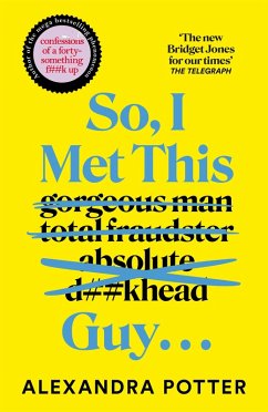 So, I Met This Guy . . . (eBook, ePUB) - Potter, Alexandra