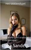 Het Uitkleedspel (Overheersing en erotische onderwerping, #21) (eBook, ePUB)