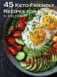45 Keto-Friendly Recipes for Home... - Bild 1