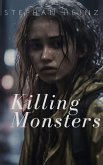 Killing Monsters (eBook, ePUB)