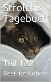 Strolchis Tagebuch - Teil 122 (eBook, ePUB)