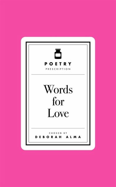 Poetry Prescription: Words for Love (eBook, ePUB)