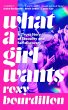 What a Girl Wants (eBook, ePUB) - Bild 1