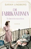 Schwesternzeiten / Die Fabrikantinnen Bd.2 (Mängelexemplar)