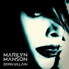 Born Villain (Reissue) - Marilyn Manson