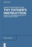 Thy Father's Instruction (eBook, ePUB)
