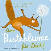 Eine Pusteblume für dich!  (Mängelexemplar)