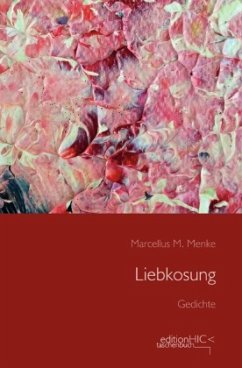 Liebkosung - Menke, Marcellus M.