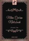 Mein Qur 'an Notizbuch