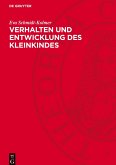 Verhalten und Entwicklung des Kleinkindes