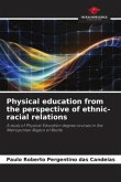 Physical education from the perspective of ethnic-racial relations