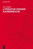 Literatur zweier Kaiserreiche