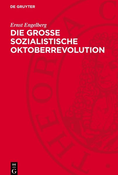 Die Große Sozialistische Oktoberrevolution Die Große Sozialistische Oktoberrevolution