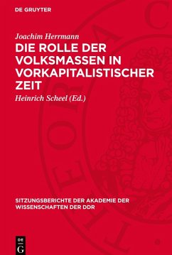 Cover Die Rolle der Volksmassen in vorkapitalistischer Zeit