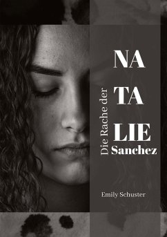 Die Rache der Natalie Sanchez - Schuster, Emily