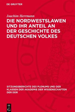 Cover Die Nordwestslawen und ihr Anteil an der Geschichte des deutschen Volkes