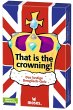 That is the crowning! - Bild 1