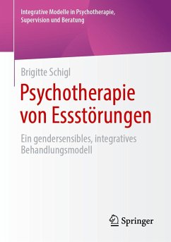Psychotherapie von Essstörungen - Schigl, Brigitte