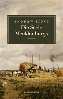 Die Seele Mecklenburgs - Andrew, Stüve