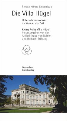 Die Villa Hügel - Köhne-Lindenlaub, Renate