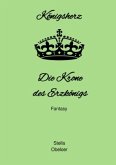 Königsherz/Die Krone des Erzkönigs