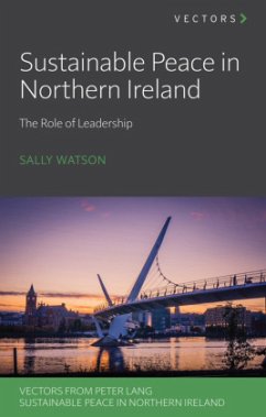 Sustainable Peace in Northern Ireland - Watson, Sally