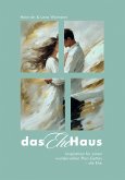 Das Ehehaus Das Ehehaus