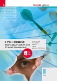 Praxisblicke - Betriebswirtschaft und Projektmanagement III HLW + TRAUNER-DigiBox