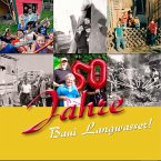 50 Jahre Baui Langwasser