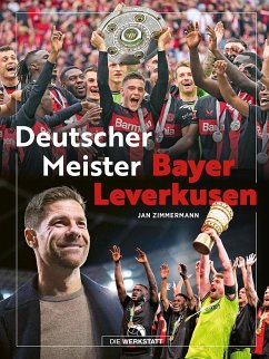 Bayer Leverkusen Deutscher Meister - Zimmermann, Jan