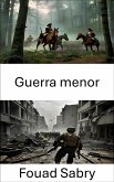 Guerra menor (eBook, ePUB)