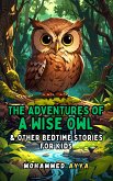 The Adventures of a Wise Owl (eBook, ePUB)