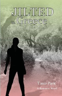 Jilted In Greece - Park, Tania J