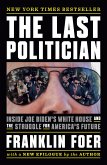 The Last Politician