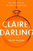 Claire, Darling Claire, Darling