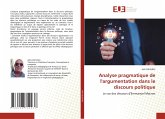 Analyse pragmatique de l'argumentation dans le discours politique