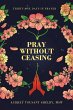 Pray Without Ceasing - Bild 1