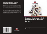 Impacts du discours écrit par rapport au discours verbal