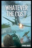 Whatever the Cost