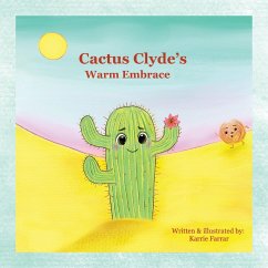 Cactus Clyde's Warm Embrace - Farrar, Karrie