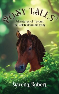 PONY TALES - Robert, Davena M