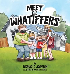 MEET THE WHATIFFERS - Johnson, Thomas C