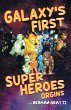 Galaxy's First Super Heroes - Bild 1