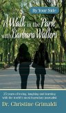 A Walk in the Park with Barbara Walters