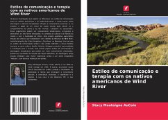 Estilos de comunicação e terapia com os nativos americanos de Wind River - AuCoin, Stacy Montaigne