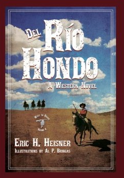 Del Rio Hondo - Heisner, Eric H