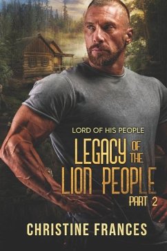 Legacy of the Lion People Part 2 - Frances, Christine